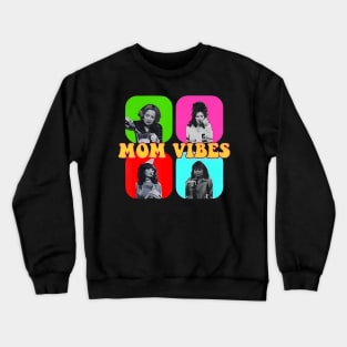 Vintage 90s Mom Vibes Crewneck Sweatshirt